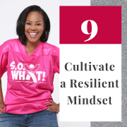 Summer Owens Cultivate a resilient mindset